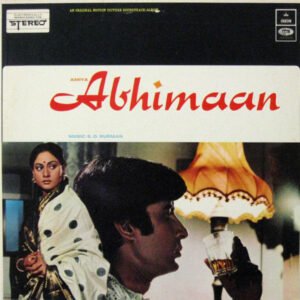 Abhimaan (First Press)